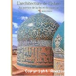 L'architecture de l'Islam