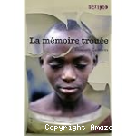 La mémoire trouée