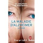 La maladie d'Alzheimer
