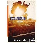 sur le toit