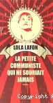 La petite communiste qui ne souriait jamais