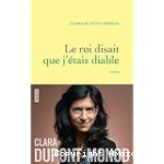 Le roi disait que j'étais diable