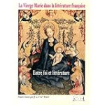 La Vierge Marie dans la littérature française