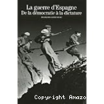 La guerre d'Espagne