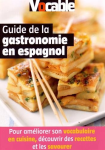 Le guide de la gastronomie en espagnol