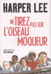 Ne tirez pas sur l'oideau moqueur