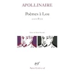 Poèmes à Lou ; suivi de ; Il y a